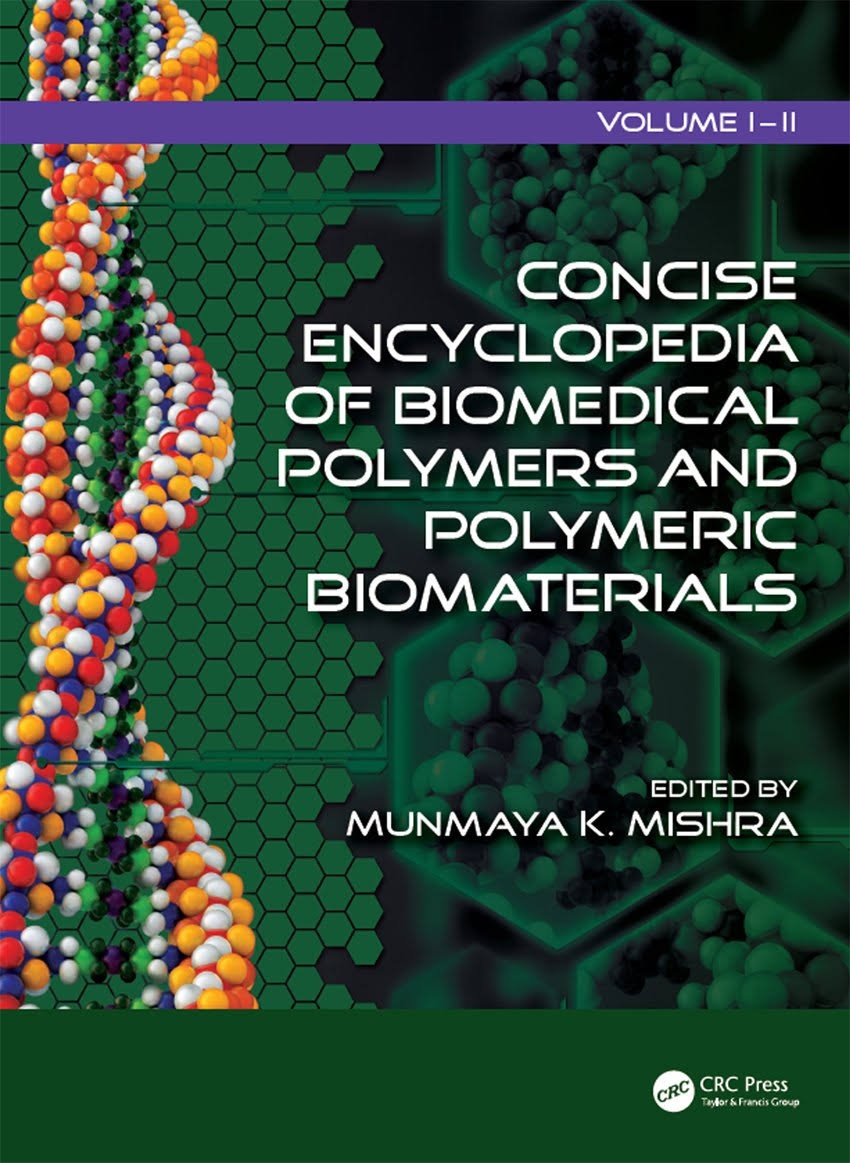 Biomedical Polymers and Polymeric Biomaterials Book E650